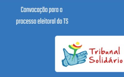 Convocação para o processo eleitoral do TS